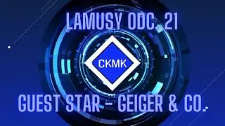 Lamusy 21 - Guest Star - Geiger & Junkyard Joe