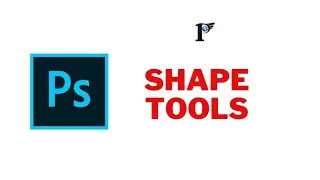Photoshop tools - 17 Shape tools