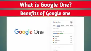 What is Google One | Benefits of Google One | How to Increase Google Drive Storage | Google Helpline