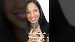 Vídeo de FAVORITOS do mês! Só produtos maravilhosos!!