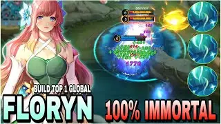 Floryn Best Build 2023 - Unlimited Heal - Build Top 1 Global Floryn ~ MLBB