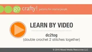 How to dc2tog (double crochet 2 stitches together): Go-Crafty