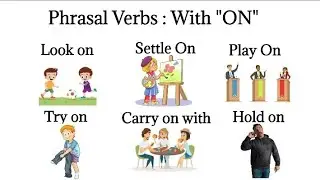 Phrasal Verbs with On | 