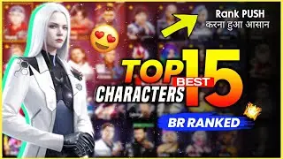 Top 15 Best passive characters in free fire for [BR RANKED] Push🔥| AR ROWDY 99 ✓