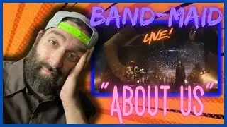 Gets you in the Feels! "about us" Official Live Video Band-Maid REACTION!