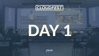 Cloudfest 2022 Day 1 / Tuesday