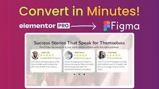 How to Convert Figma Reviews Section to Elementor Pro | Step-by-Step