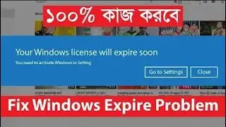 Fix ‘Your Windows License Will Expire Soon’ Error on Windows 10 | Abtahi360