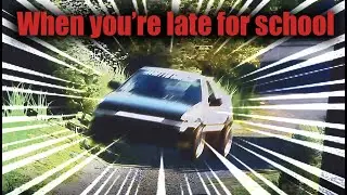 When you're late for school... | Assetto Corsa |