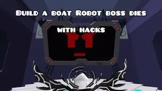 Build a boat | Defeating Rebuilt Rbb Robot Boss | REUPLOAD