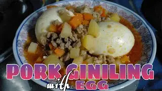 PORK GINILING WITH EGG | Panlasang Pinoy