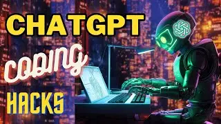 25 ChatGPT Secrets To Boost Your Coding