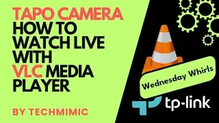 How to watch your TAPO camera LIVE with VLC Media Player