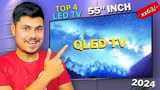 I Select Best 55 Inch 4K QLED TV | Best 55 Inch Led Tv In 2024 | 55 4K Smart Led TV