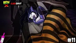 We drugged Shar | Ben X Quest | Part 11
