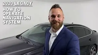 2020 Legacy - How to operate the navigation system (Adam Immerfall)