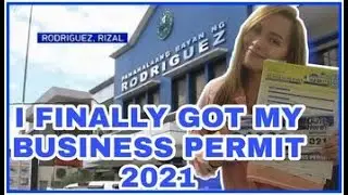 I FINALLY GOT MY BUSINESS PERMIT || RODRIGUEZ RIZAL