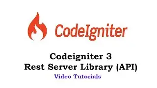 #5 Codeigniter 3 - Rest Server Library API - User Registration flow on a REST 