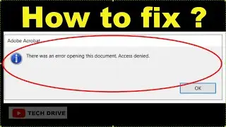 Fix There was an error opening this document. Access denied (solved) | Adobe Reader PDF Error