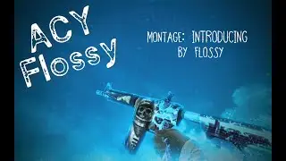 Fire On Me 🔥 | ACY Flossy - Introducing