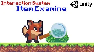 Unity 2D Platformer Tutorial 15 - 2D Item Examine (Item Inspect)