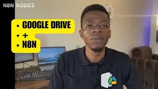 How to Connect Google Drive to N8N | 2026 updated