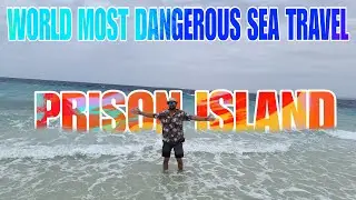 MOST DANGEROUS TRIP  PRISON ISLAND || AFRICA || TANZANIA ZANZIBAR || PART 1 