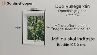 Duo Rullegardin udvendig opmålning