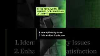 Benefits of UI Testing | ABS Digital Services 