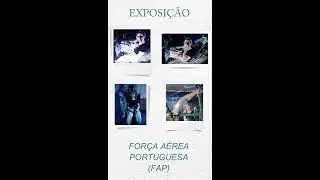 FUI Á EXPOSIÇÃO DA FORÇA AÉREA PORTUGUESA! -VISEU
