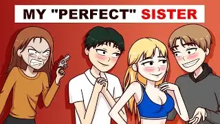 My "Perfect" Sister
