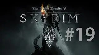 Let's Play Skyrim Part 19 - Sild the Warlock