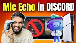 How to Stop Mic Echo in Discord on PS5 [2025]