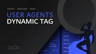 User Agents Dynamic Tag - SuperGloo Membership Extensions+ - Tutorial