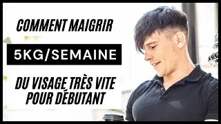 Comment Maigrir Du Visage Très Vite | 5 Kilos / Semaine (Pour Débutants)