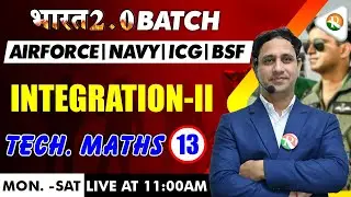 Integration-2 Airforce, Navy, ICG | Complete Maths for Airforce X Group | Airforce
