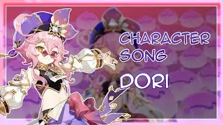 Genshin Characters Song (Dori) (Genshin Characters My Friends and I Have) | Genshin Impact (原神)