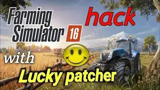 How to hack Fs 16 with Lucky patcher in 2022 rezu ff rezugamerz