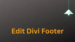 How to edit Footer in Divi theme/website?