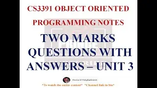 UNIT 3  TWO MARKS QUESTIONS WITH ANSWERS  | CS3391 OBJECT ORIENTED PROGRAMMING NOTES