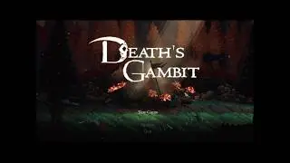 прохождение Deaths gambit серия 1