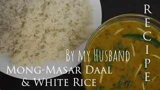 Chatpati & Mazedaar Moong-Masoor Daal & Simple White Rice | Recipe | NARGIS KITCHEN