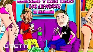 Cojo Crazy & Manicomio 777 - Las Liendras Se Enamoran (Visualizer) | Hip Hop y Trap 2023