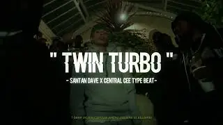 Central Cee Type Beat X Santan Dave 2023 - "Twin Turbo"
