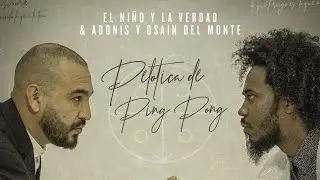 El Niño y La Verdad x Osain del Monte x Issac Delgado x Alain Perez - Pelotica de Ping Pong