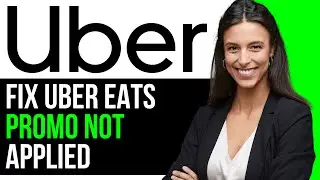 How To Fix Uber Eats Promo Not Applied 2024 (FULL GUIDE)