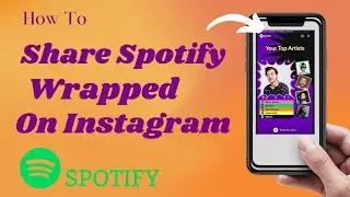 How To Share Spotify Wrapped On Instagram Story (2022)