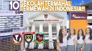 10 MOST EXPENSIVE AND LUXURIOUS SCHOOLS IN INDONESIA!!