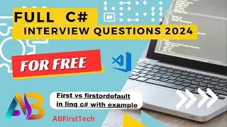 First Vs FirstOrDefault in C# |  ABFirstTech