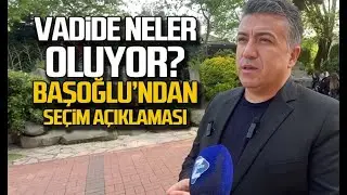 CHP'de VADİ SORUNU! Umut Başoğlu yorumladı